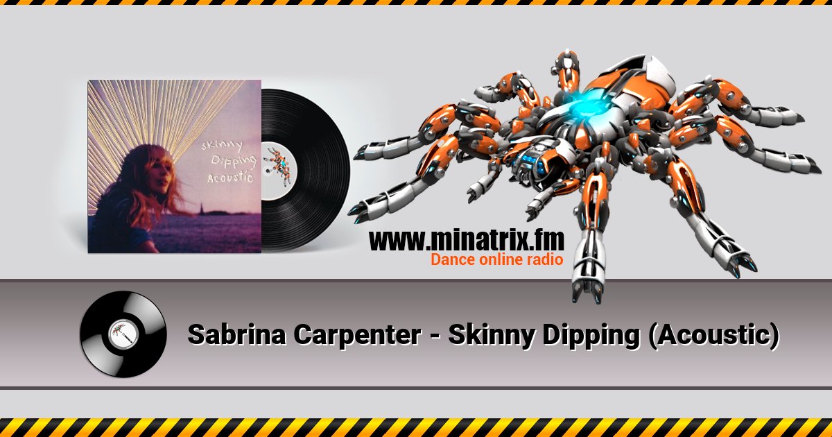 Sabrina Carpenter - Skinny Dipping (Acoustic) Listen online and download MP3