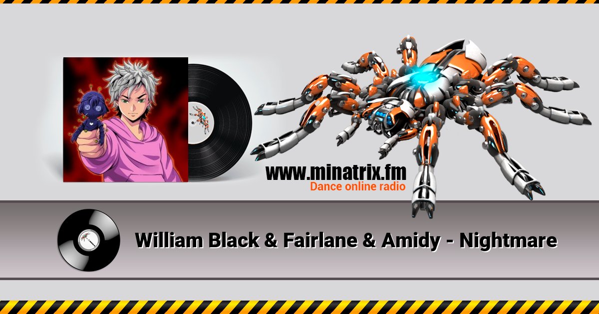 William Black & Fairlane & Amidy - Nightmare William Black & Fairlane & Amidy - Nightmare Listen online and download MP3