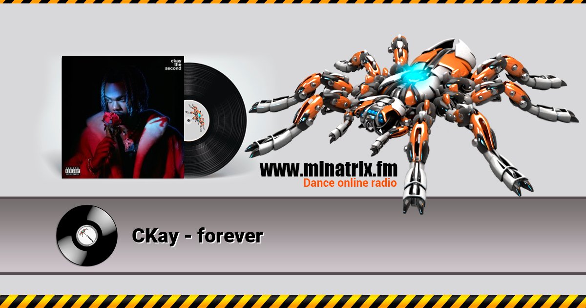CKay - forever CKay - forever Listen online and download MP3