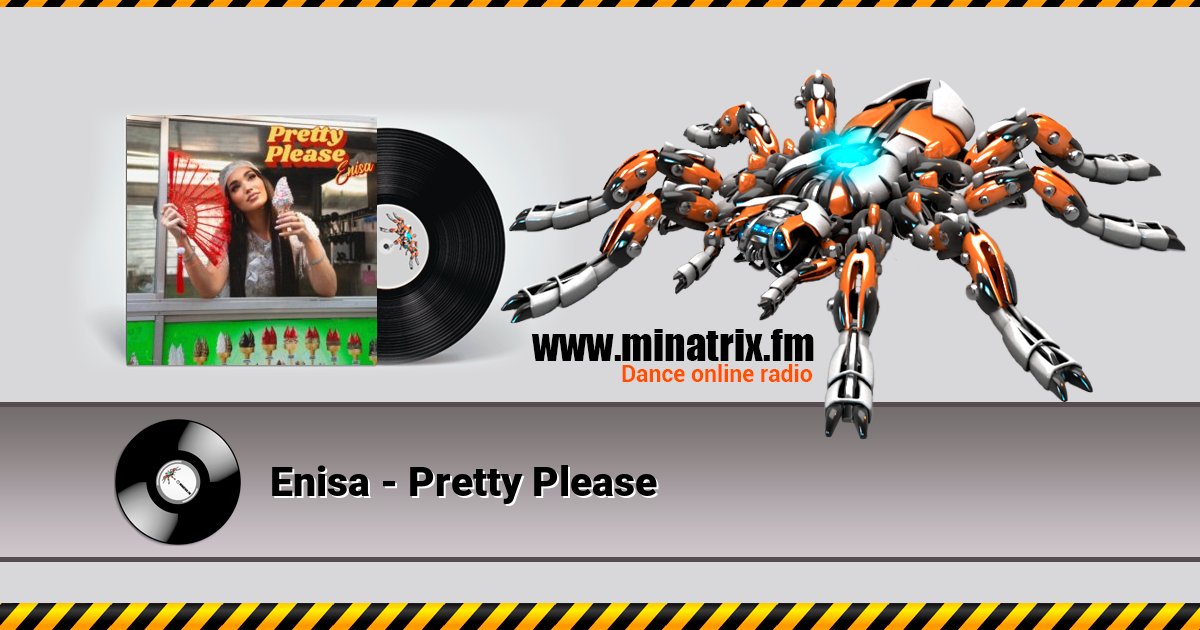 Enisa - Pretty Please Listen online and download MP3