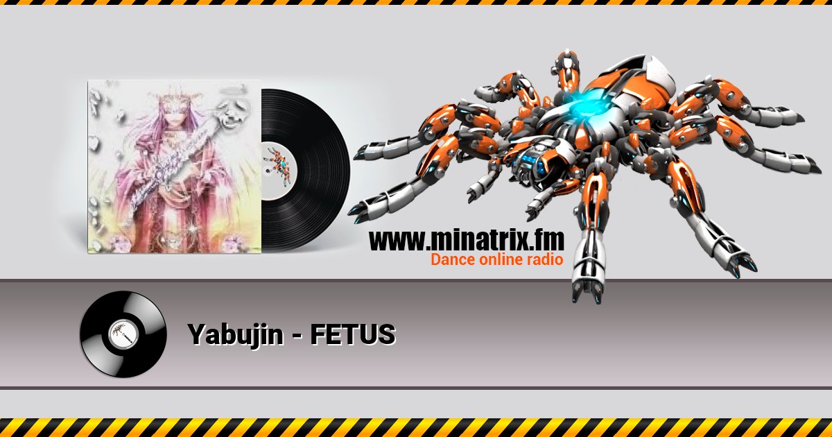 Yabujin - FETUS Listen online and download MP3
