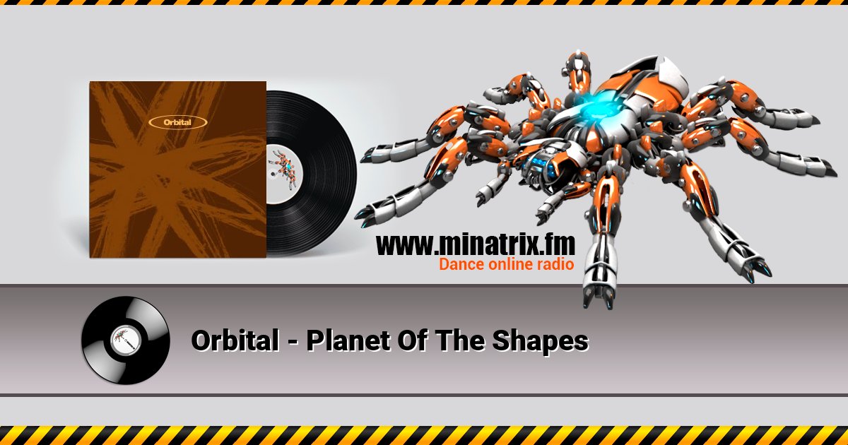 Orbital - Planet Of The Shapes Listen online and download MP3