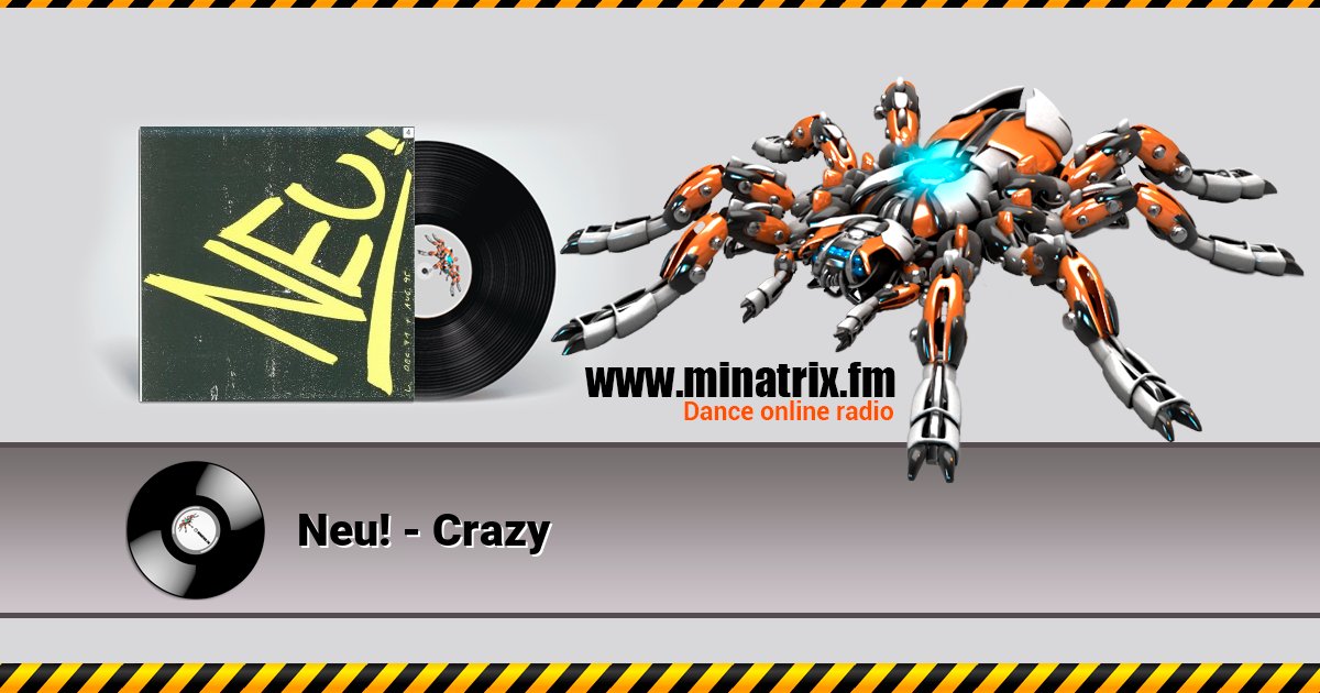 Neu! - Crazy Neu! - Crazy Listen online and download MP3