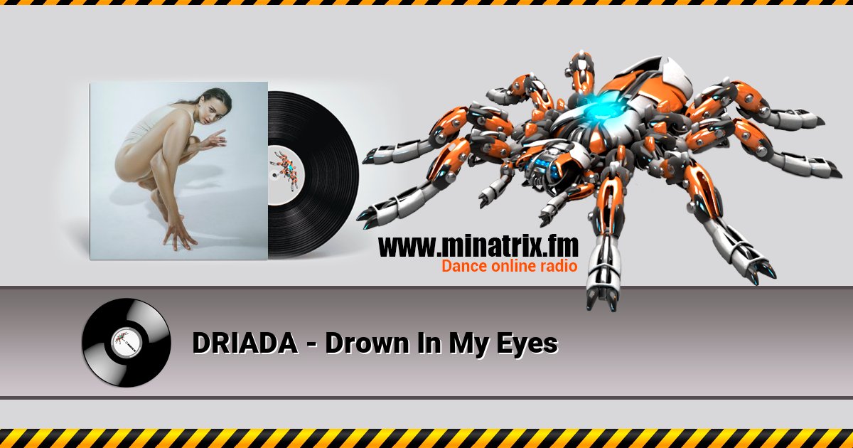 DRIADA - Drown In My Eyes DRIADA - Drown In My Eyes Listen online and download MP3