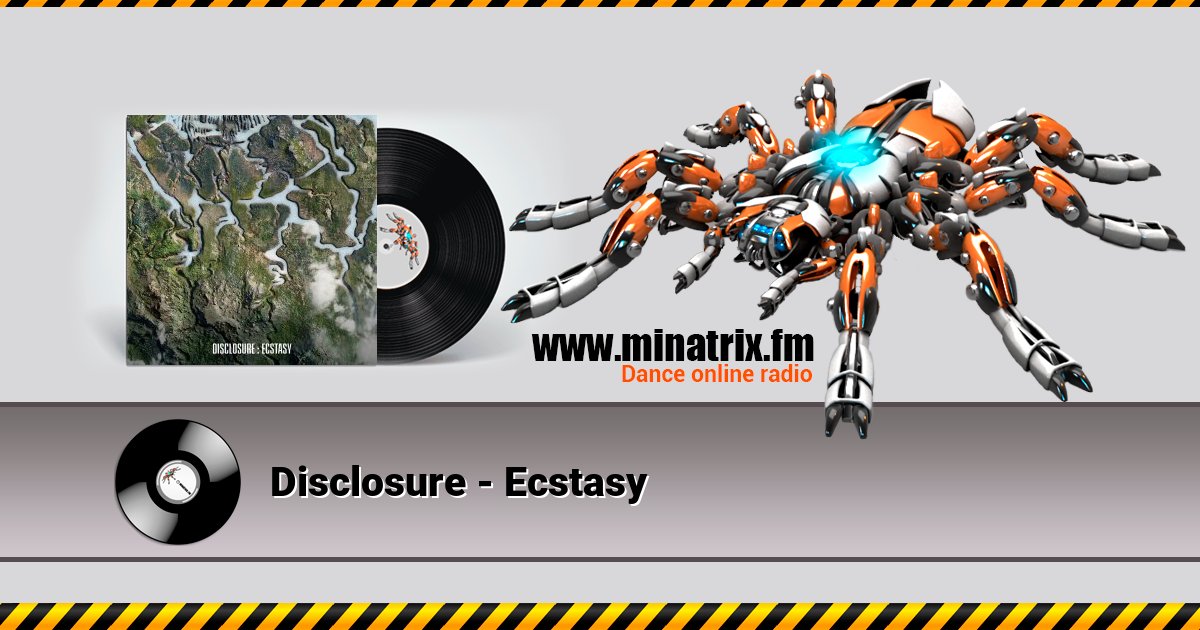 Disclosure - Ecstasy Listen online and download MP3