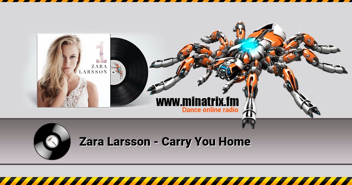 Zara Larsson - Carry You Home Listen online and download MP3
