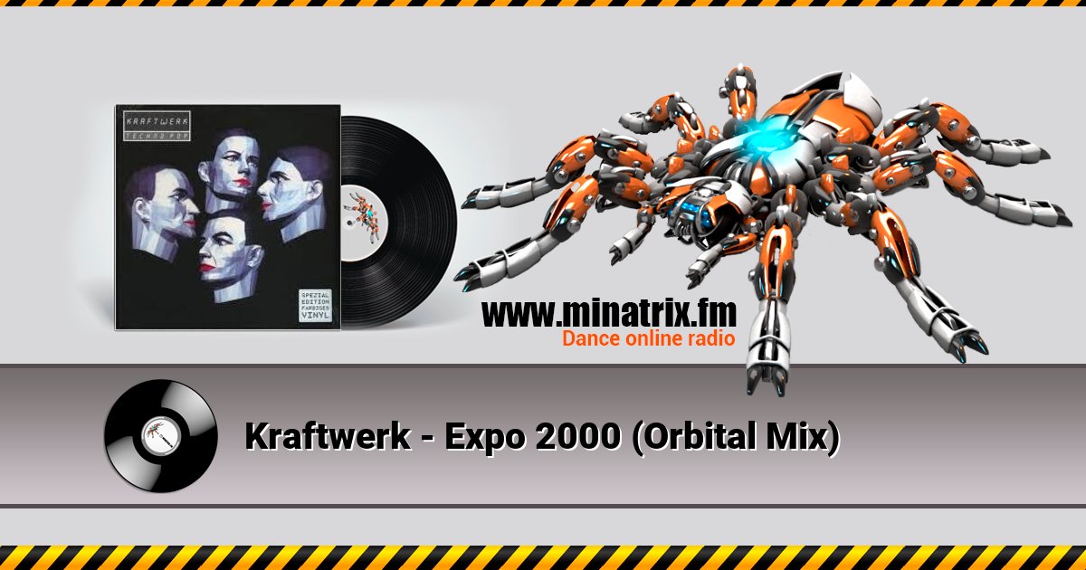 Kraftwerk - Expo 2000 (Orbital Mix) Kraftwerk - Expo 2000 (Orbital Mix) Listen online and download MP3