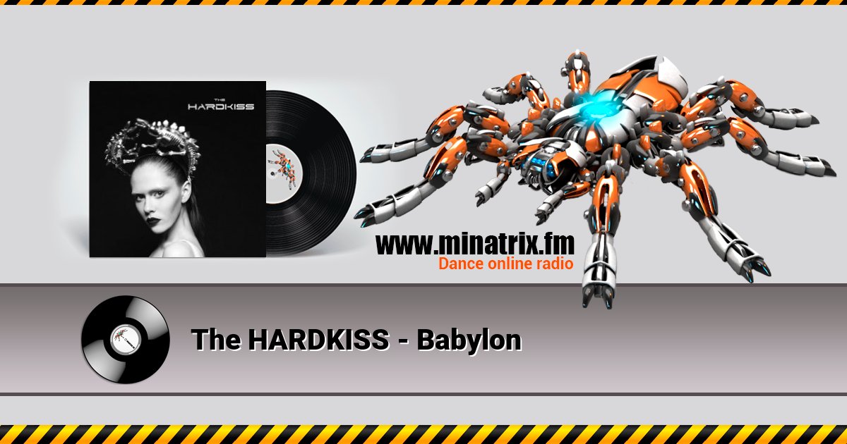 The HARDKISS - Babylon Listen online and download MP3