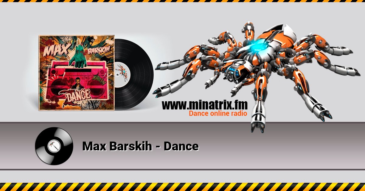 Max Barskih - Dance Listen online and download MP3