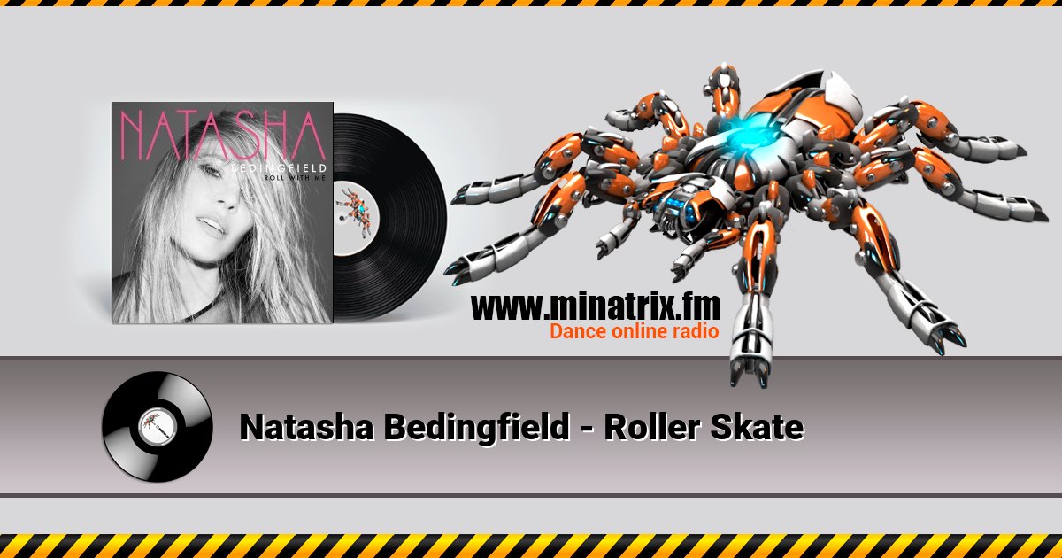 Natasha Bedingfield - Roller Skate Listen online and download MP3