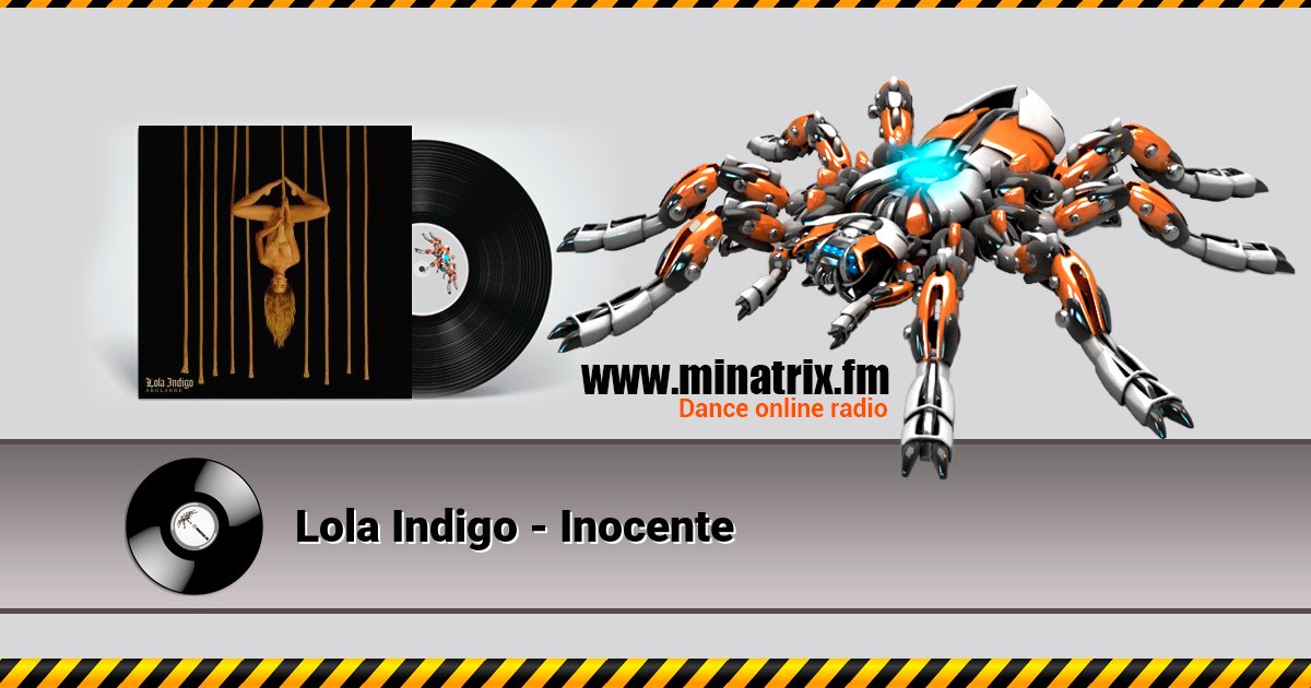Lola Indigo - Inocente Listen online and download MP3