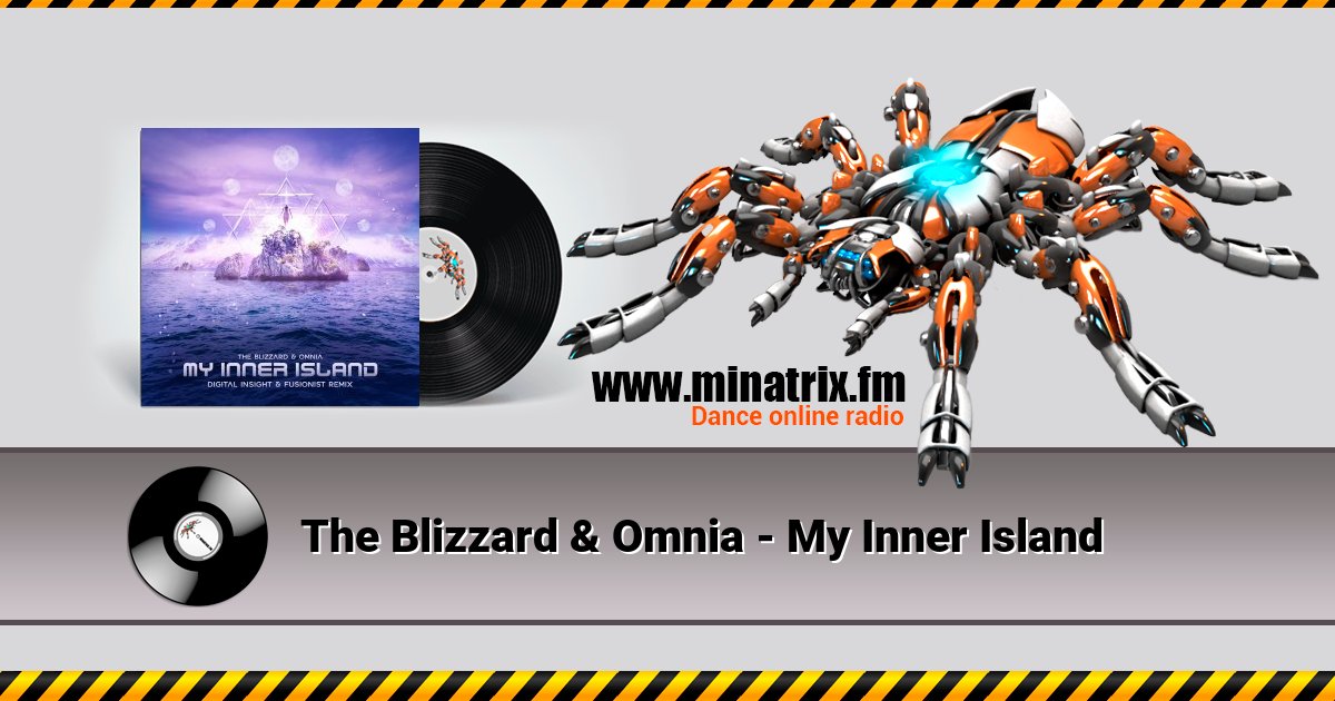 The Blizzard & Omnia - My Inner Island The Blizzard & Omnia - My Inner Island Listen online and download MP3