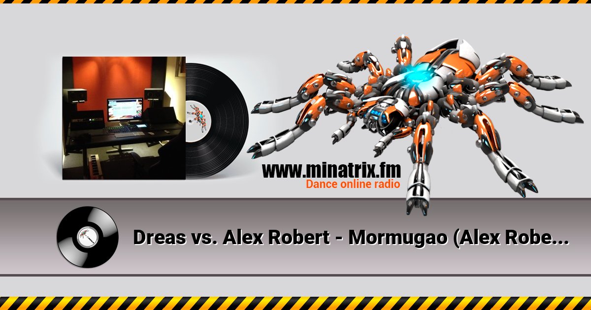 Dreas vs. Alex Robert - Mormugao (Alex Robert 2011 Mix) Listen online and download MP3