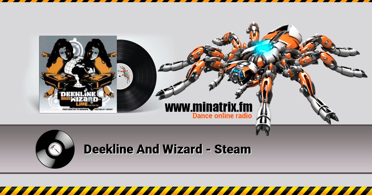Deekline And Wizard - Steam Listen online and download MP3