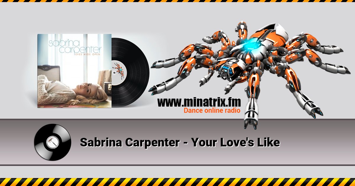 Sabrina Carpenter - Your Love's Like Listen online and download MP3