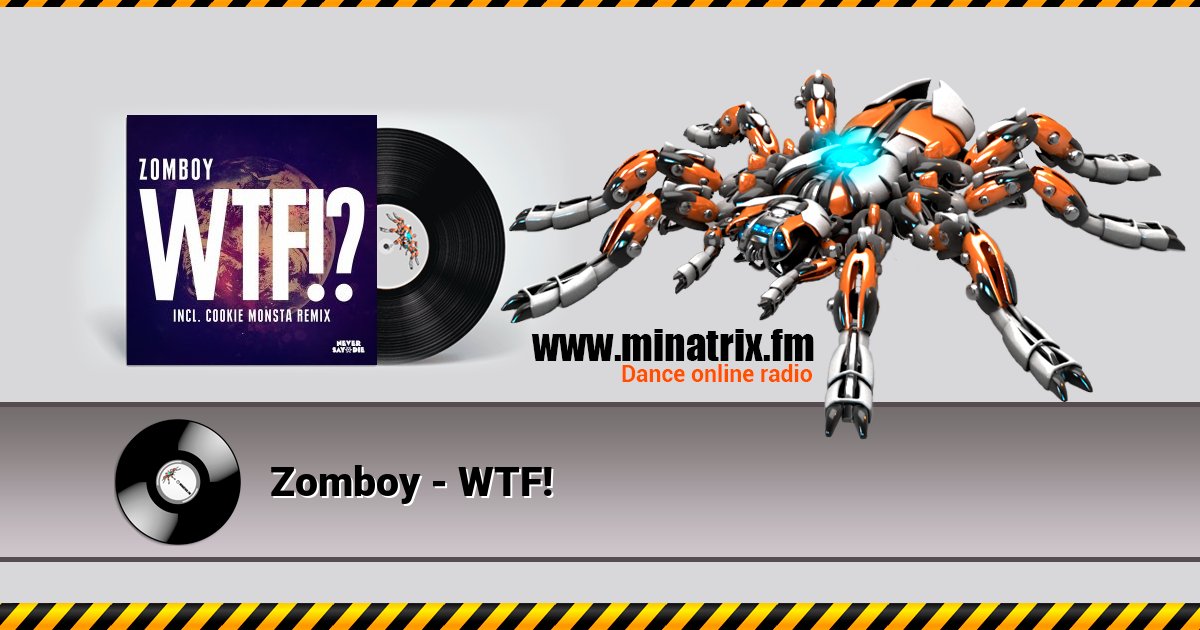 Zomboy - WTF! Zomboy - WTF! Listen online and download MP3