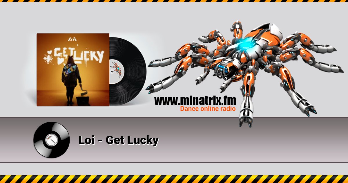 Loi - Get Lucky Listen online and download MP3