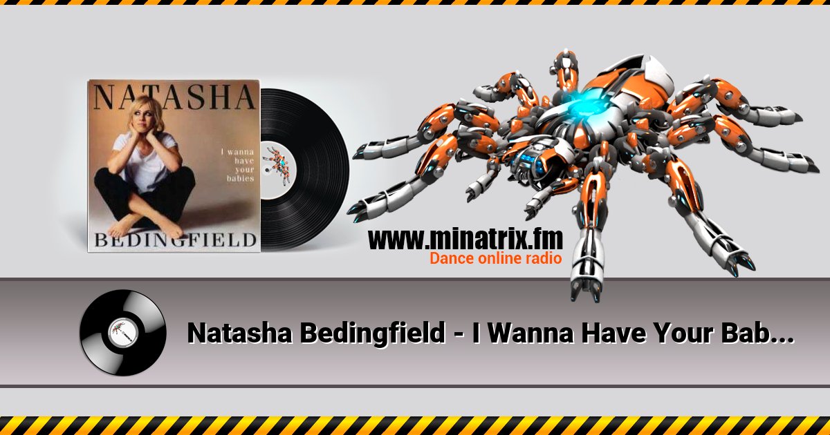 Natasha Bedingfield - I Wanna Have Your Babies (Radio Edit) Listen online and download MP3