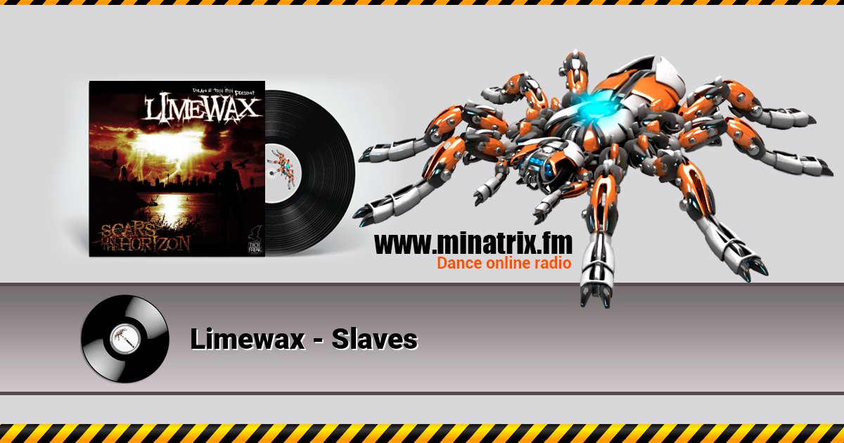Limewax - Slaves Limewax - Slaves Listen online and download MP3