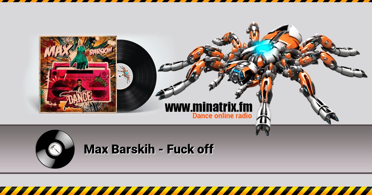 Max Barskih - Fuck off Listen online and download MP3