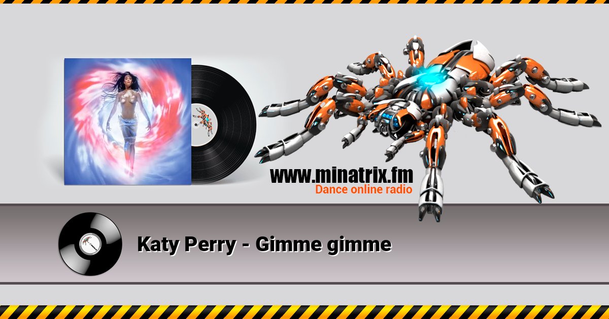 Katy Perry - Gimme gimme Listen online and download MP3