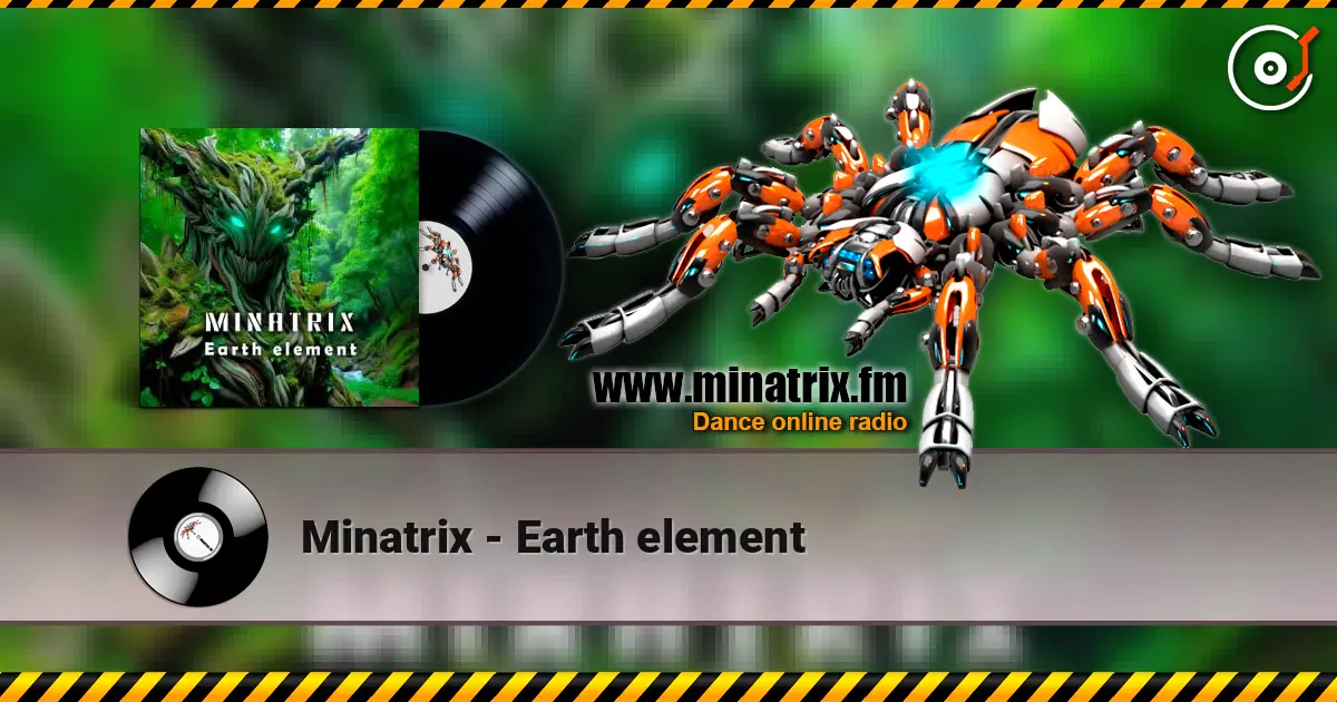 Minatrix - Earth element слухати онлайн у високій якості | Minatrix.FM