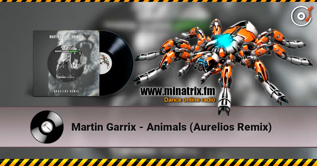 Martin Garrix - Animals (Aurelios Remix) ������� ���������