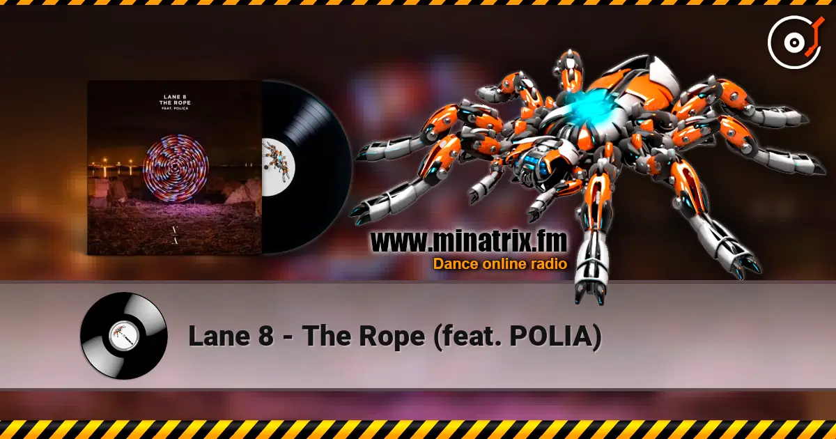 Lane 8 - The Rope (feat. POLIA) ������� ���������