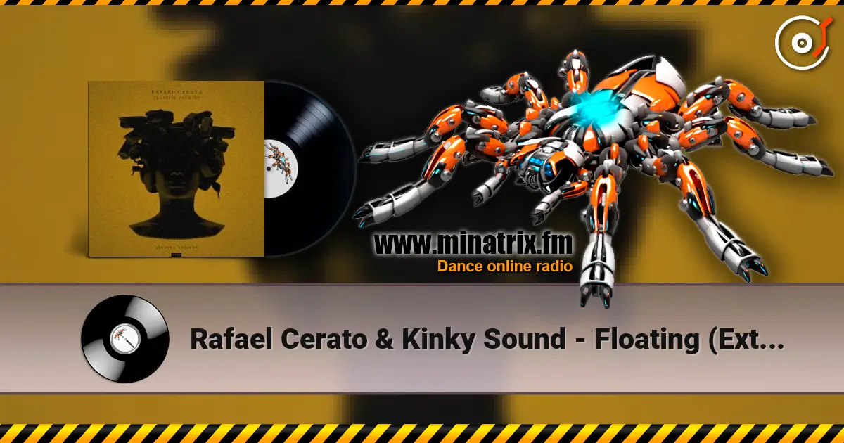 Rafael Cerato & Kinky Sound - Floating (Extended Mix) ������� ���������