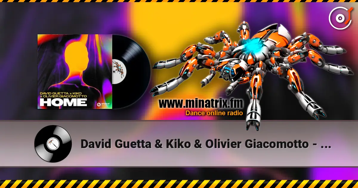 David Guetta & Kiko & Olivier Giacomotto - Home ������� ���������