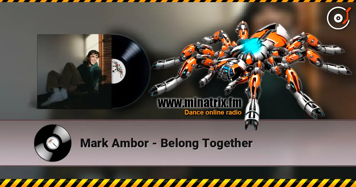 Mark Ambor - Belong Together listen online in high quality | Minatrix.FM