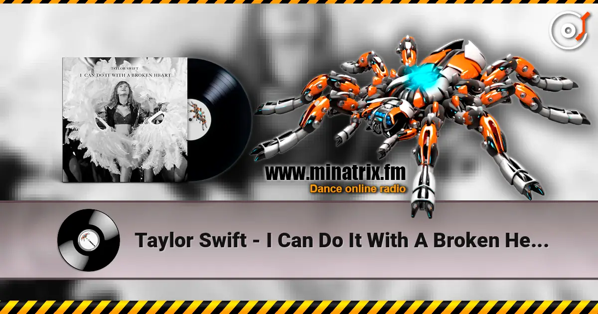 Taylor Swift - I Can Do It With A Broken Heart listen online in high quality | Minatrix.FM