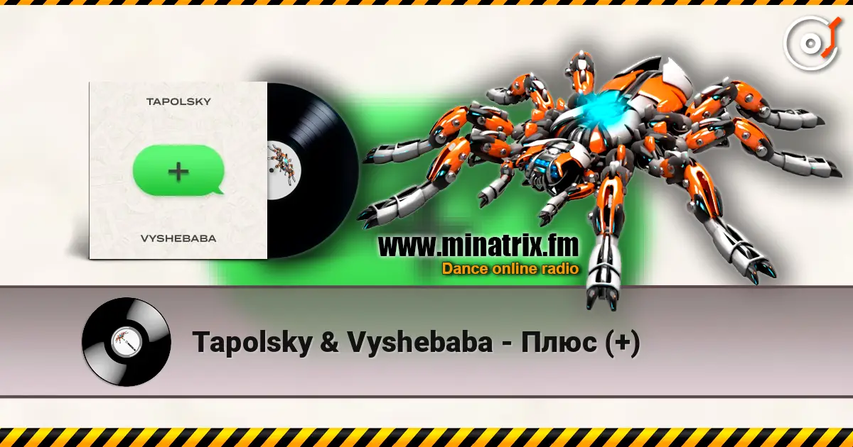 Tapolsky & Vyshebaba - Плюс (+) listen online in high quality | Minatrix.FM