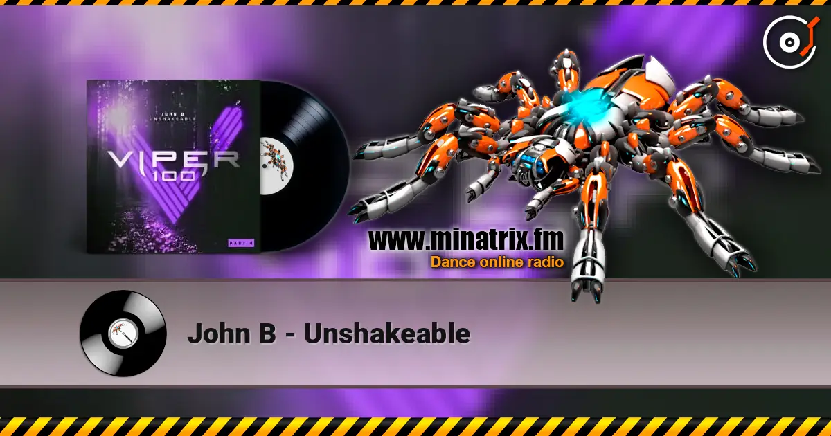 John B - Unshakeable слухати онлайн у високій якості | Minatrix.FM