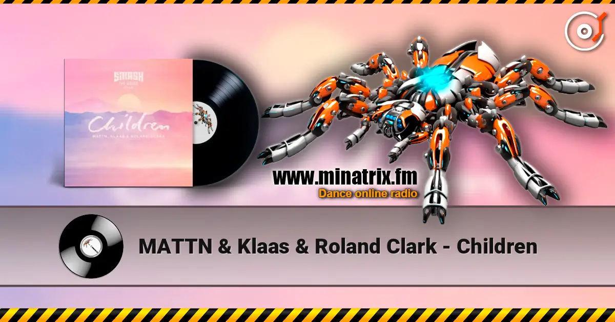MATTN & Klaas & Roland Clark - Children ������� ���������