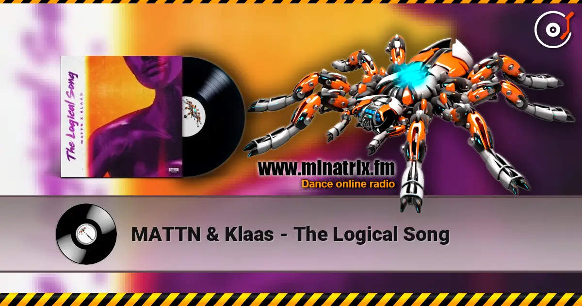 MATTN & Klaas - The Logical Song ������� ���������