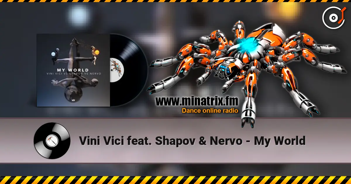 Vini Vici feat. Shapov & Nervo - My World ������� ���������