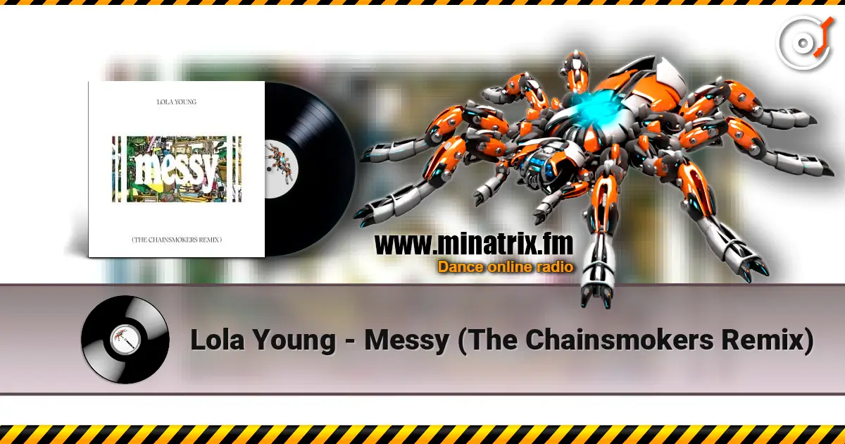 Lola Young - Messy (The Chainsmokers Remix) ������� ���������