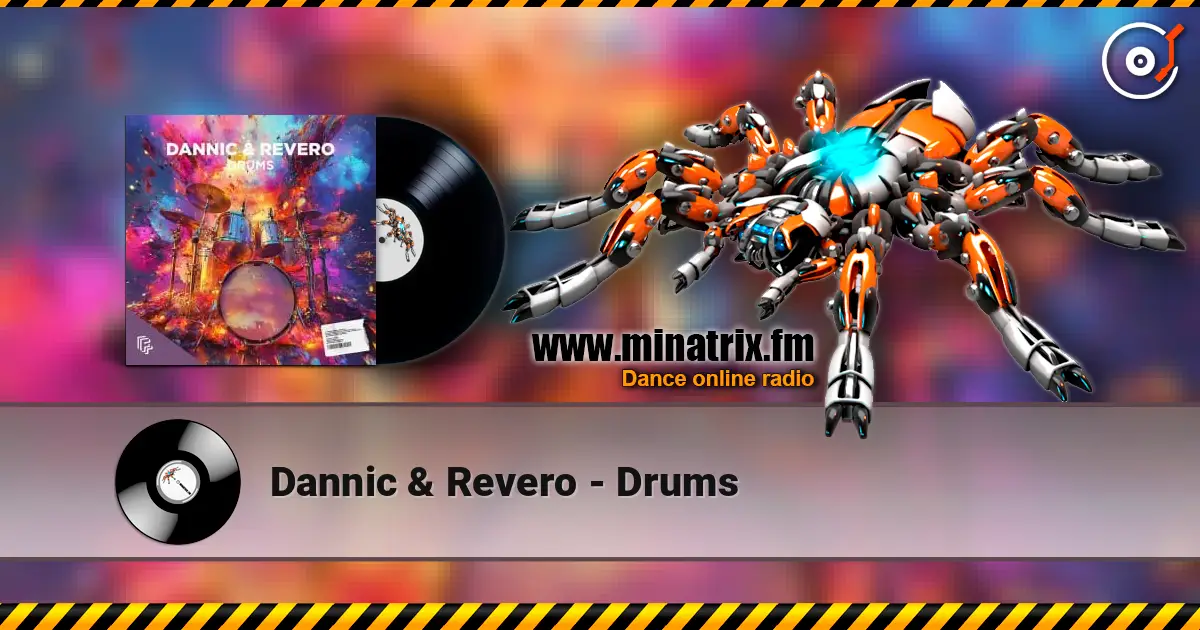 Dannic & Revero - Drums слухати онлайн у високій якості | Minatrix.FM