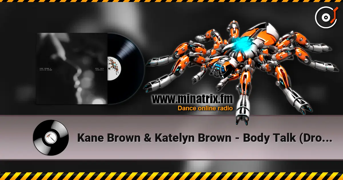 Kane Brown & Katelyn Brown - Body Talk (Drove Remix) слухати онлайн у високій якості | Minatrix.FM