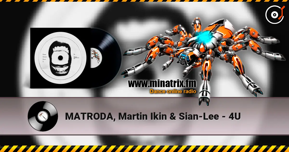 MATRODA, Martin Ikin & Sian-Lee - 4U ������� ���������