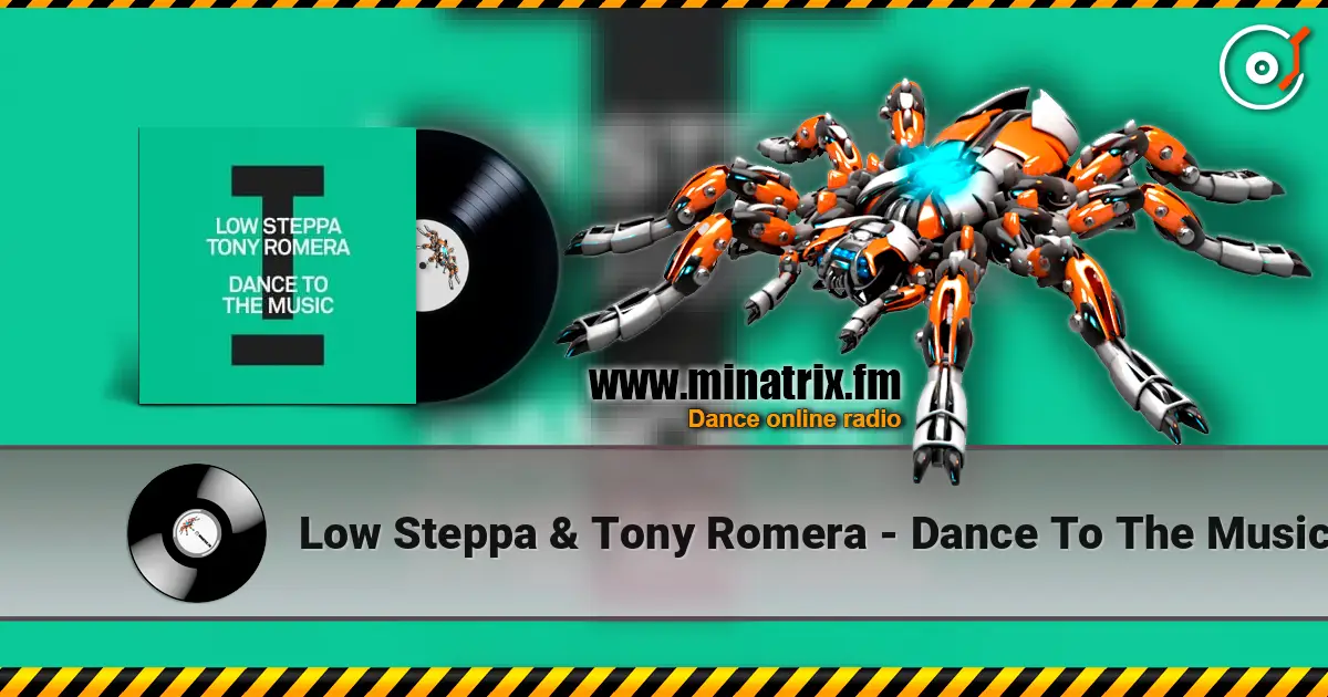 Low Steppa & Tony Romera - Dance To The Music ������� ���������