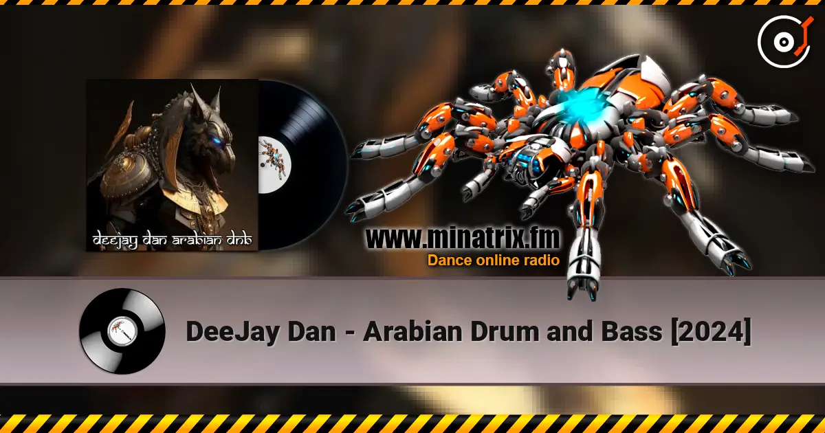 DeeJay Dan - Arabian Drum and Bass [2024] ������� ���������