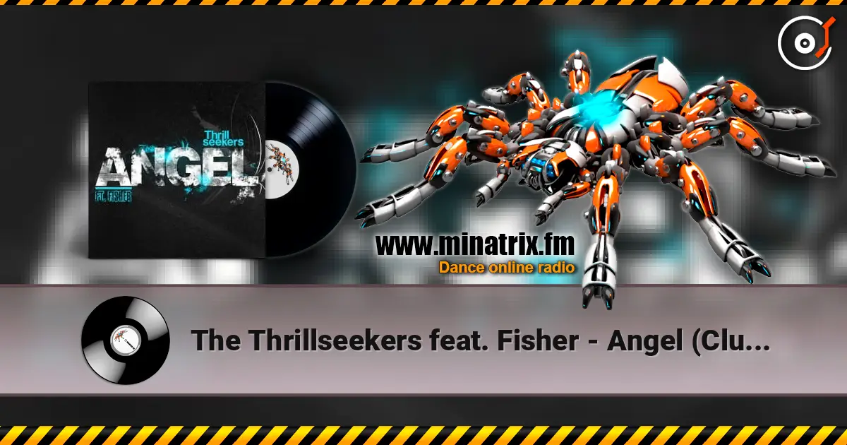 The Thrillseekers feat. Fisher - Angel (Club Mix) ������� ���������