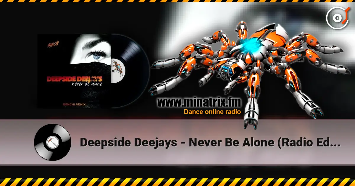 Deepside Deejays - Never Be Alone (Radio Edit) ������� ���������