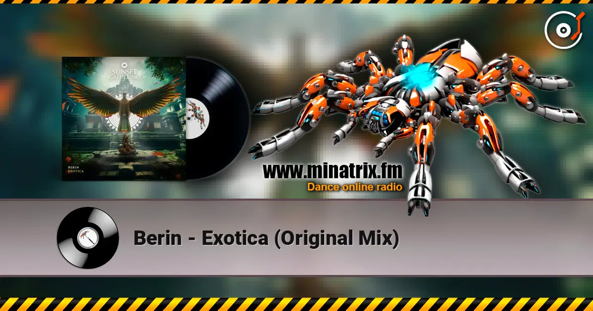 Berin - Exotica (Original Mix) ������� ���������