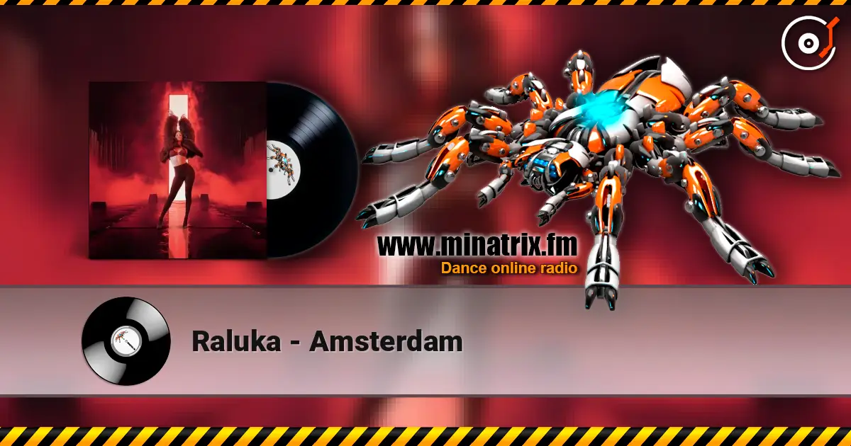 Raluka - Amsterdam listen online in high quality | Minatrix.FM