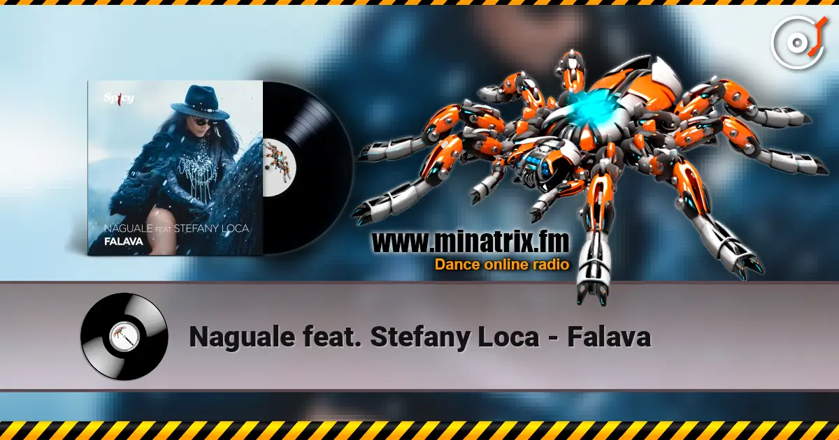 Naguale feat. Stefany Loca - Falava listen online in high quality | Minatrix.FM