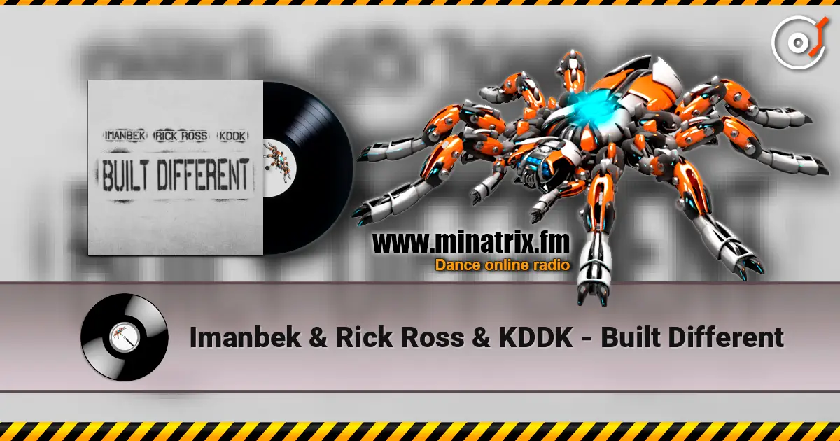 Imanbek & Rick Ross & KDDK - Built Different listen online in high quality | Minatrix.FM