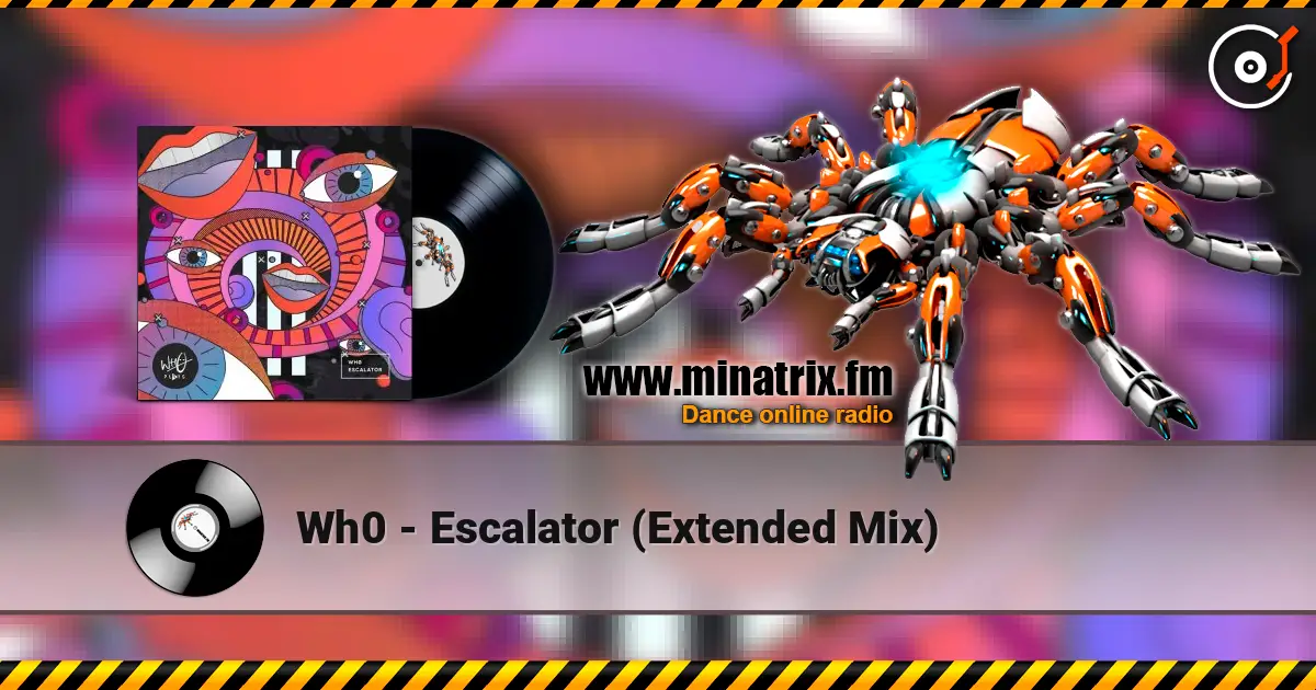Wh0 - Escalator (Extended Mix) ������� ���������